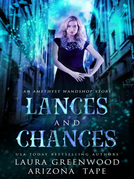 Title details for Lances and Chances by Laura Greenwood - Available